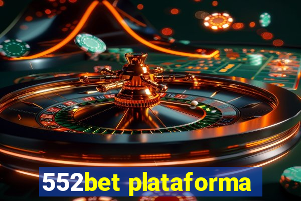 552bet plataforma
